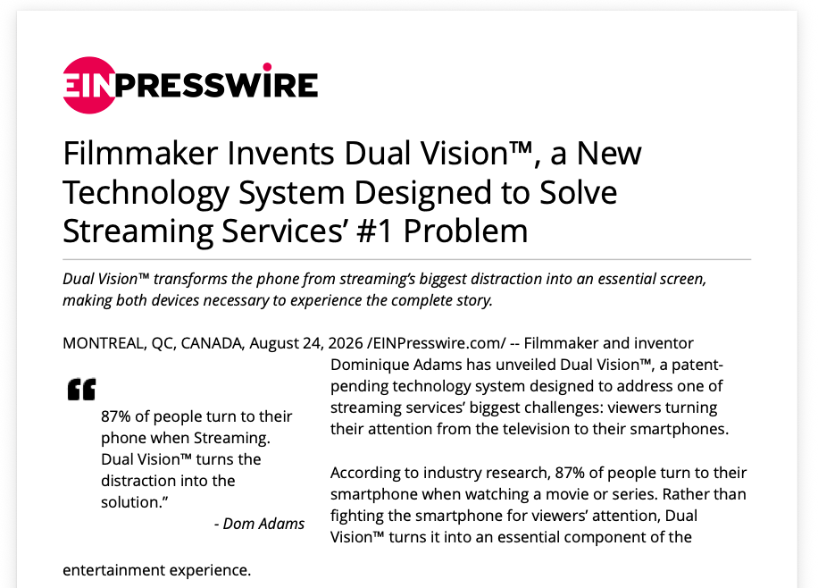 Filmmaker Invents Dual Vision™, a New Technology System Designed to Solve Streaming Services’ #1 Problem